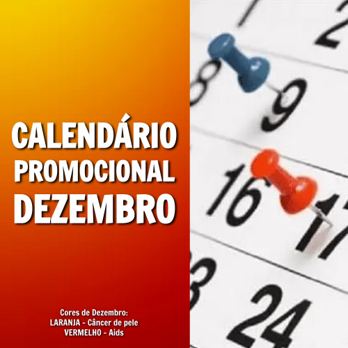 CALENDÁRIO PROMOCIONAL - DEZEMBRO